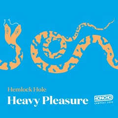 Campout Mix Series: Heavy Pleasure