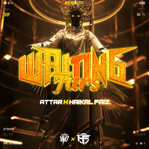 YND Ft HF - WAITING TARS #ATTAR ( HAIKAL FAIZ ) #SKIP