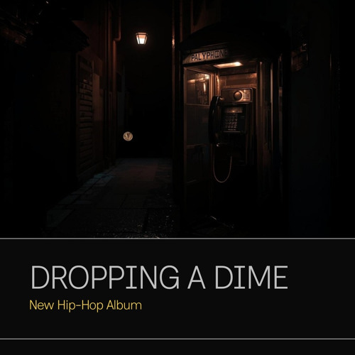 Dropping A Dime