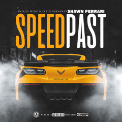 Shawn Ferrari - Speed Fast