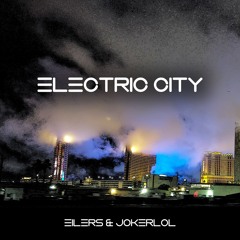 Electric City (feat. Jokerlol)