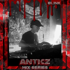 BLINK Mix Series #007 - ANTICZ