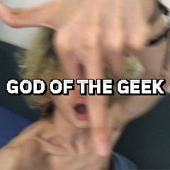 God of The Geek (prod. ohbats)