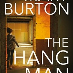 Get PDF The Hangman (Forgotten Files Book 3) by  Mary Burton
