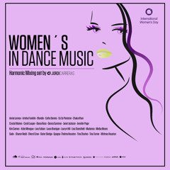 WOMEN´S IN DANCE MUSIC - Harmonic Mixing set by Jordi Carreras