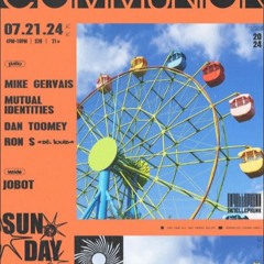 DJ Set at Communion 7_21_24