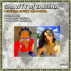 SHAWTY w/ ZARIINA + Special Guest Arachnia - 2.25.22