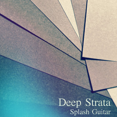 Deep Strata