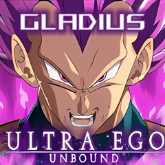 Gladius - Ultra Ego Unbound