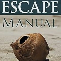 [View] KINDLE ☑️ Happier Than A Billionaire: The Escape Manual by Nadine Hays Pisani