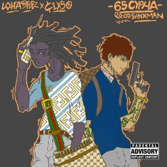 65 CYPHA - Cix50 x LottaSteez [prod:Shnxman]