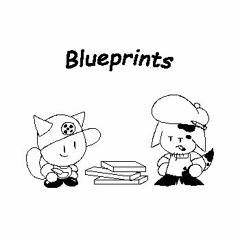 Blueprints