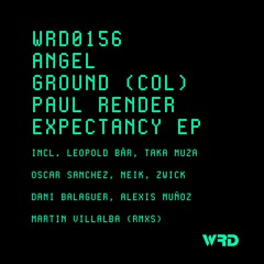 WRD0156 - AngelGround (Col), Paul Render - Expectancy (Original Mix).