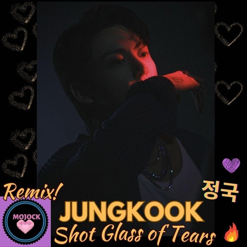lyrics shot glass of tears lrc jungkook bts