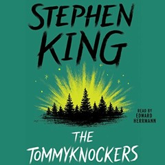 [Access] [EPUB KINDLE PDF EBOOK] The Tommyknockers by  Stephen King,Edward Herrmann,Simon & Schuster