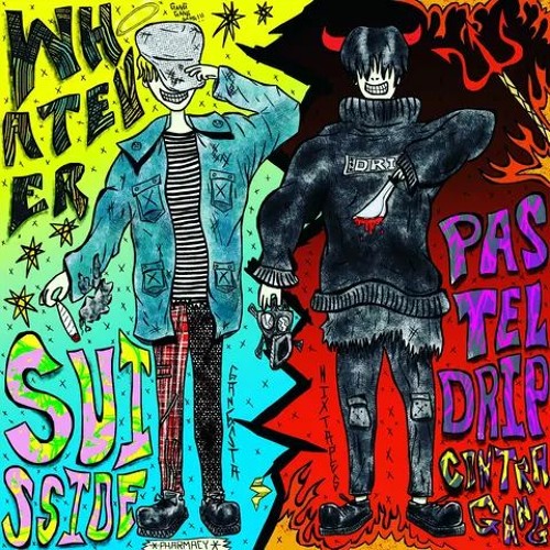 suisside x pasteldrip - whatever