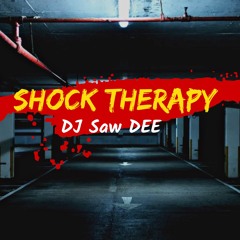 Saw DEE - Shock Therapy