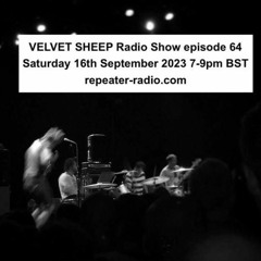 Velvet Sheep with Nick Hutchings | #64 130923