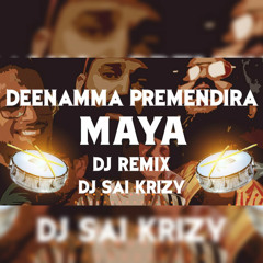 Maya Chowrasta Dj Song { Theenmaar Remix } Mix Master Dj Sai KrizY
