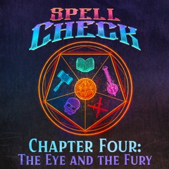 Chapter 4: The Eye and the Fury, Part 4