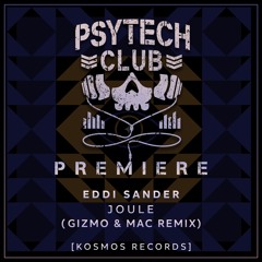 PREMIERE: Eddi Sander - Joule (Gizmo & Mac Remix) [Kosmos Records]