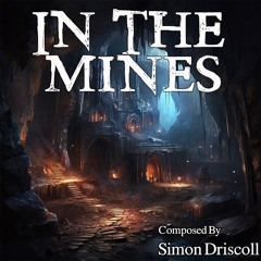 In The Mines
