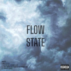 FLOW STATE (Feat. JustAndre)