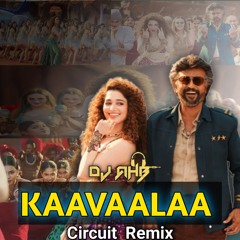 Kaalaavaa (Circuit Remix) DJ AHB BD