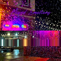 Mixed Emotions -With Ruby Rich (Prod.M Smash)