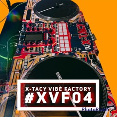 X-TACY VIBE FACTORY ( #XVF04)