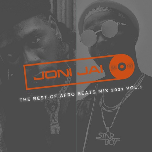 Afrobeats 2021 Mix Vol.1