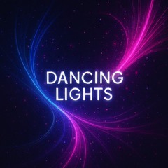 DANCING LIGHTS