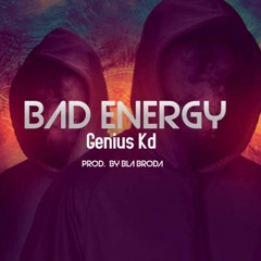 Bad Energy (Mixed By Rayne)