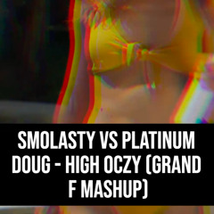 High Oczy (Grand F Mashup)