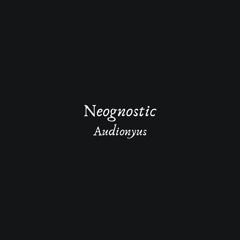 Neognostic