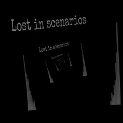 Lost in scenarios | 180 bpm | mental tekno .wav
