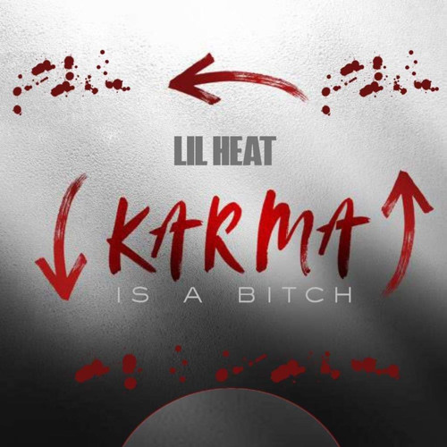 Karma's A Bitch