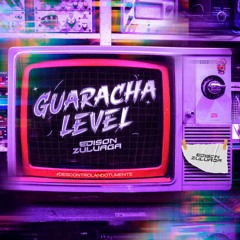 GUARACHA LEVEL EDISON ZULUAGA 2025.mp3