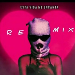Montserrat Alay - Esta Vida Me encanta (Garra Remix)