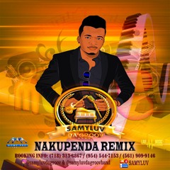 SamyLuv DA'GROOV - Nakupenda Remix (2022)