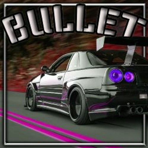BULLET