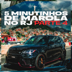 5 MINUTINHOS DE MAROLA NO RJ PARTE 4 - FUNK RJ - TAMBOR XRC - TAMBOR VUK VUK (DJ LT)