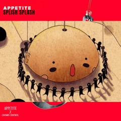 (Crowd Control X  Appetite) Mashup Free DL