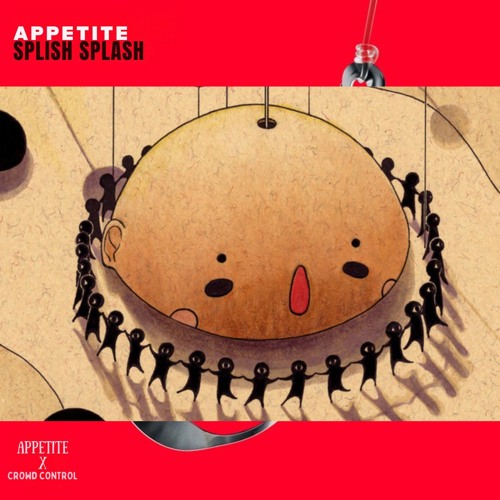 (Crowd Control X  Appetite) Mashup Free DL