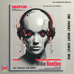 Mixpub Friday Night Guest Mix November 2025