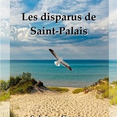Les disparus de Saint-Palais - Sylviane Cagnier