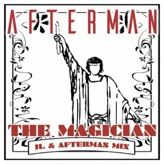 Afterman - The Magician