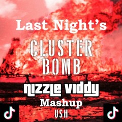 Last Night's Cluster Bomb