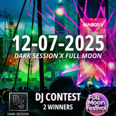 VRTGØ - Dark Session X Full Moon Festival DJ Contest