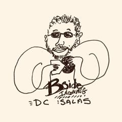 Bside Incoming: DC Salas